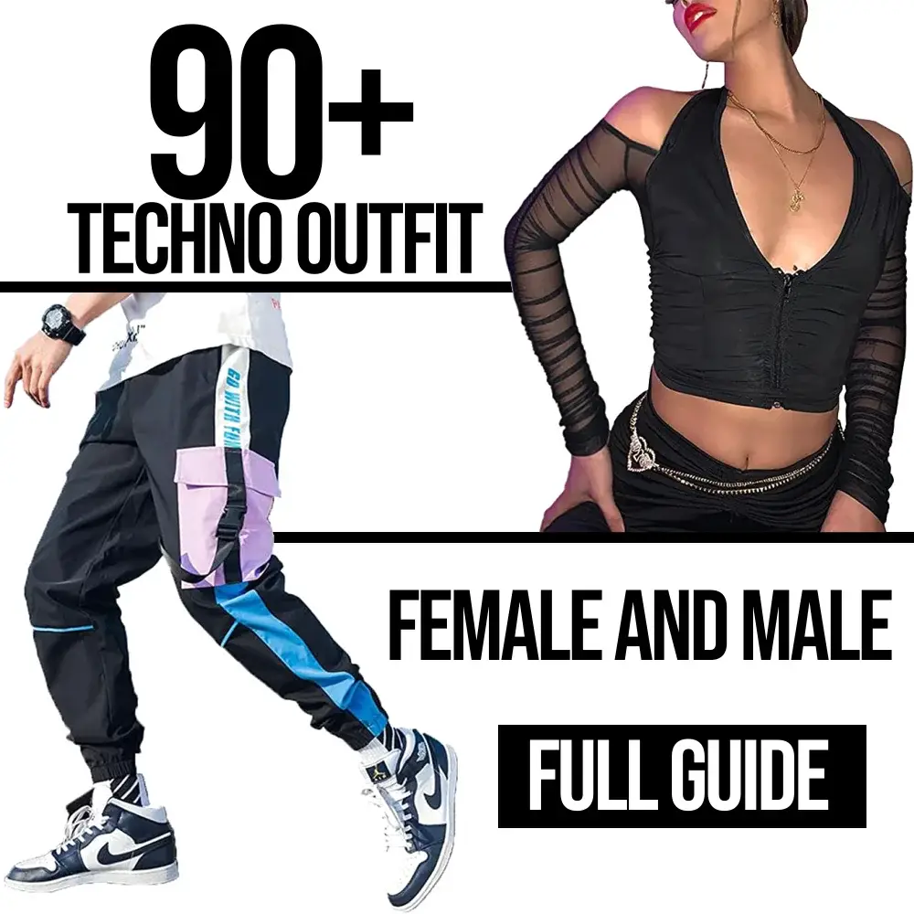 90+ Techno Outfit Female And Male: Full Guide – Festival Attitude