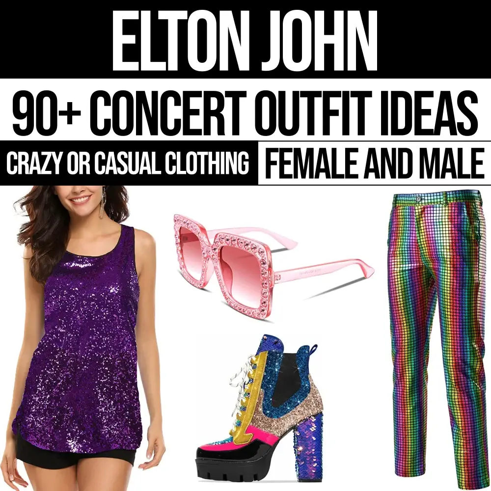 90+Elton John Concert Outfit Ideas: What To Wear? – Festival Attitude