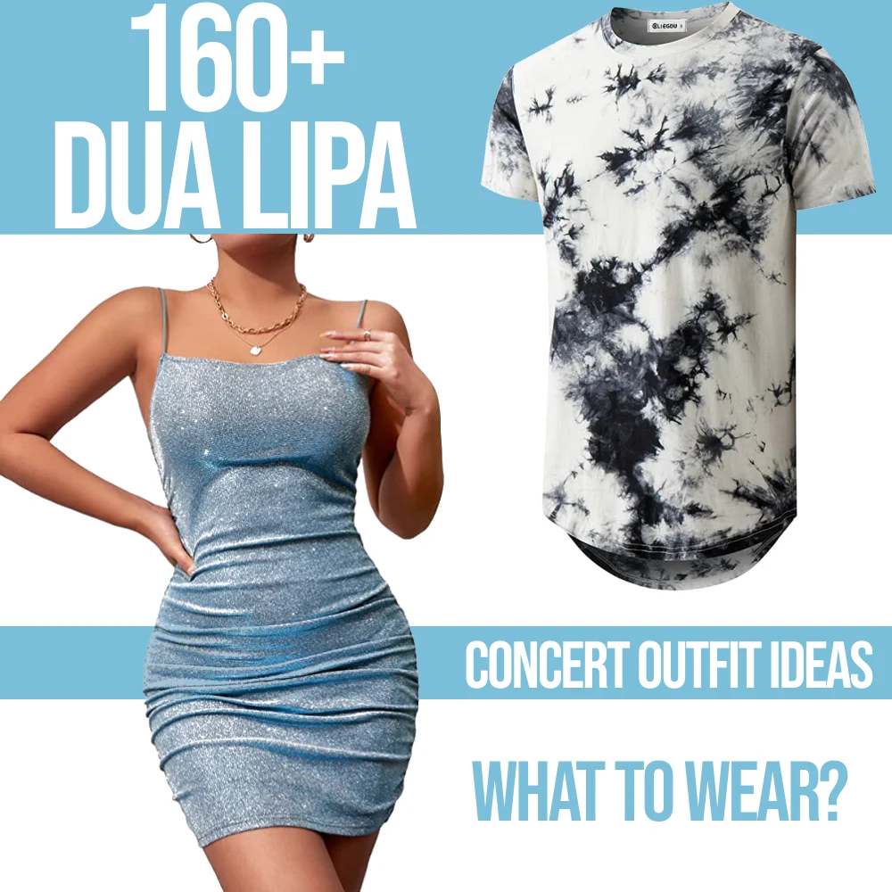 160+Dua Lipa Concert Outfit Ideas: What To Wear? – Festival Attitude